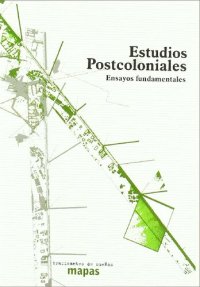 cover of the book Estudios Poscoloniales. Ensayos fundamentales