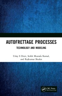 cover of the book Autofrettage Processes-Technology and Modelling