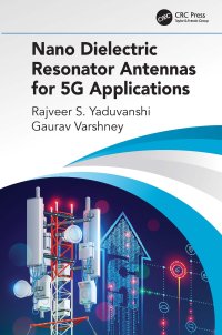 cover of the book Nano Dielectric Resonator Antennas for 5G Applications