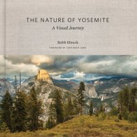 cover of the book The Nature of Yosemite: A Visual Journey