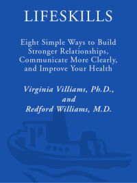 cover of the book Lifeskills: eight simple ways to build stronger relationships, communicate more clearly, and improve your health