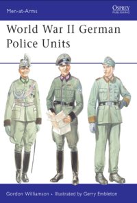 cover of the book World War II German Police Units