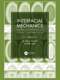 cover of the book Interfacial Mechanics-Theories and Methods for Contact and Lubrication