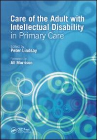 cover of the book Care of the Adult with Intellectual Disability in Primary Care