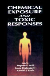 cover of the book Chemical Exposure and Toxic Responses