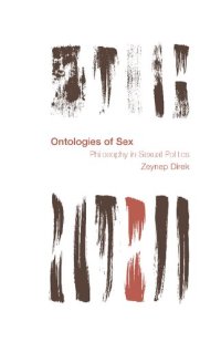 cover of the book Ontologies of Sex: Philosophy in Sexual Politics