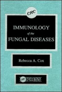 cover of the book Immunology of the Fungal Diseases