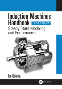 cover of the book Induction Machines Handbook-Steady State Modeling and Performance