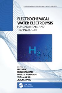 cover of the book Electrochemical Water Electrolysis-Fundamentals and Technologies