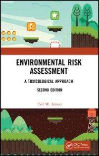 cover of the book Environmental Risk Assessment-A Toxicological Approach