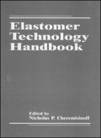 cover of the book Elastomer Technology Handbook