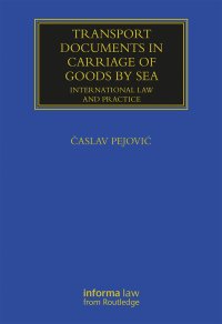 cover of the book Transport Documents in Carriage Of Goods by Sea-International Law and Practice