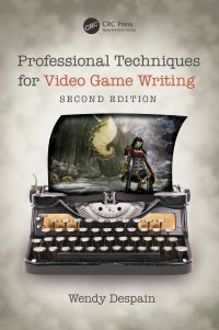 cover of the book Professional Techniques for Video Game Writing