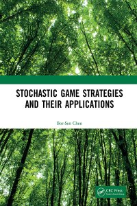 cover of the book Stochastic Game Strategies and their Applications