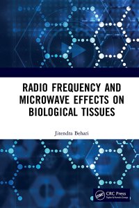 cover of the book Radio Frequency and Microwave Effects on Biological Tissues