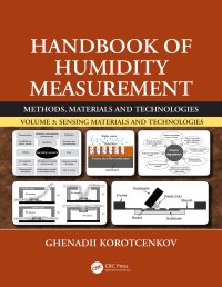 cover of the book Handbook of Humidity Measurement, Volume 3-Sensing Materials and Technologies