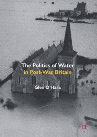 cover of the book The Politics of Water in Post-War Britain