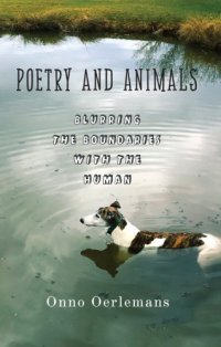 cover of the book Poetry and animals: blurring the boundaries with the human