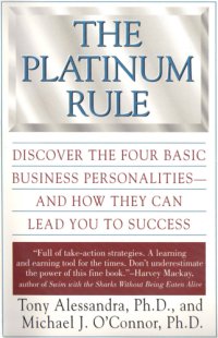 cover of the book The platinum rule: discover the four basic business personalities and how they can lead you to success