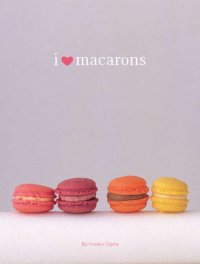 cover of the book I Love Macarons