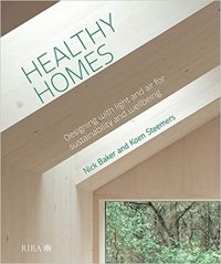 cover of the book Healthy Homes: Designing with light and air for sustainability and wellbeing