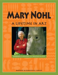 cover of the book Mary Nohl: a lifetime in art