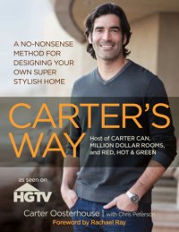 cover of the book Carter's way: a no-nonsense method for designing your own super stylish home