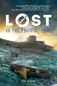 cover of the book Lost in the Pacific, 1942: Not a Drop to Drink