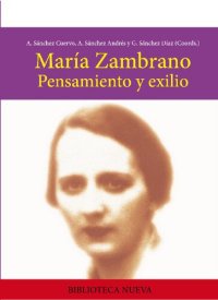 cover of the book María Zambrano. Pensamiento y exilio