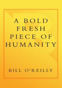 cover of the book A Bold Fresh Piece of Humanity