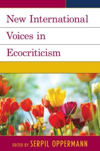 cover of the book New International Voices in Ecocriticism