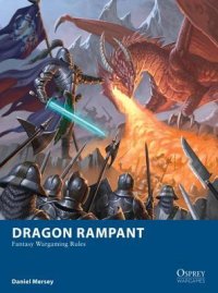 cover of the book Dragon Rampant: Fantasy Wargaming Rules