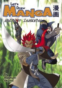 cover of the book Let's Draw Manga: Ninja & Samurai