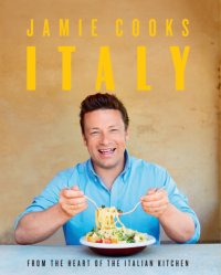 cover of the book Jamie Cooks Italy