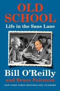 cover of the book OLD SCHOOL: life in the sane lane