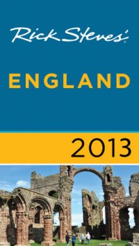 cover of the book Rick Steves' England 2013