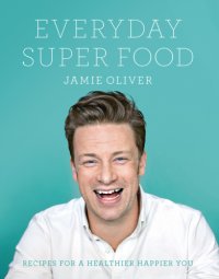 cover of the book Everyday Super Food