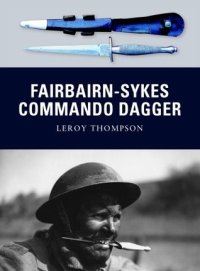 cover of the book Fairbairn-Sykes Commando Dagger