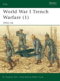 cover of the book World War I Trench Warfare (1): 1914–16