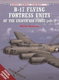 cover of the book B-17 Flying Fortress Units of the Eighth Air Force (part 1)