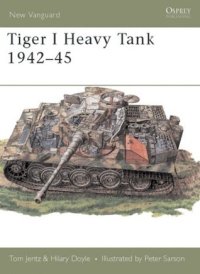 cover of the book Tiger 1 Heavy Tank 1942–45