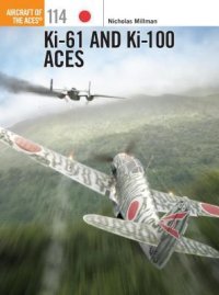 cover of the book Ki-61 and Ki-100 Aces