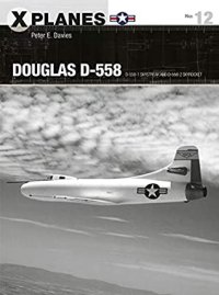 cover of the book Douglas D-558: D-558-1 Skystreak and D-558-2 Skyrocket