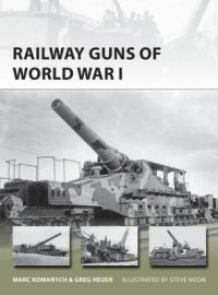 cover of the book Railway Guns of World War I