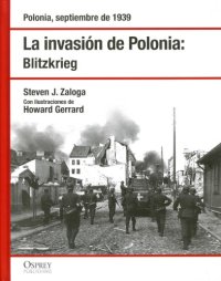 cover of the book La invasión de Polonia 1939 Blitzkrieg