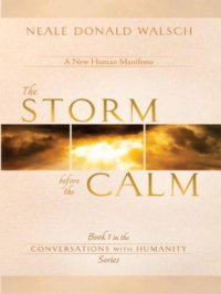 cover of the book The storm before the calm: a new human manifesto