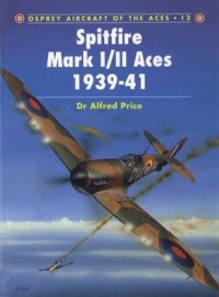 cover of the book Spitfire Mark I/II Aces 1939-1941