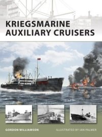 cover of the book Kriegsmarine Auxiliary Cruisers