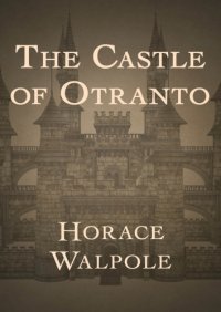 cover of the book The Castle of Otranto