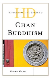 cover of the book Historical Dictionary of Chan Buddhism